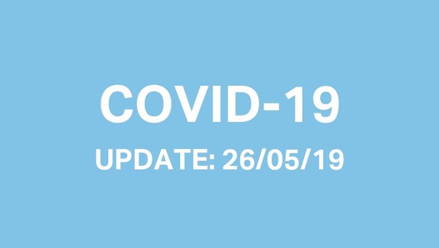 CORONAVIRUS (COVID-19) UPDATE: 26th May 2020